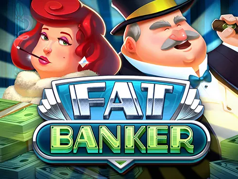 Play Fat Banker